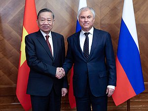 Chairman of the State Duma Vyacheslav Volodin and General Secretary of the Central Committee of the Communist Party of Vietnam, President of the Socialist Republic of Vietnam To Lam