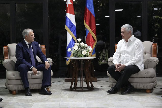 Chairman of the State Duma Vyacheslav Volodin and President of the Republic of Cuba Miguel Díaz-Canel Bermúdez